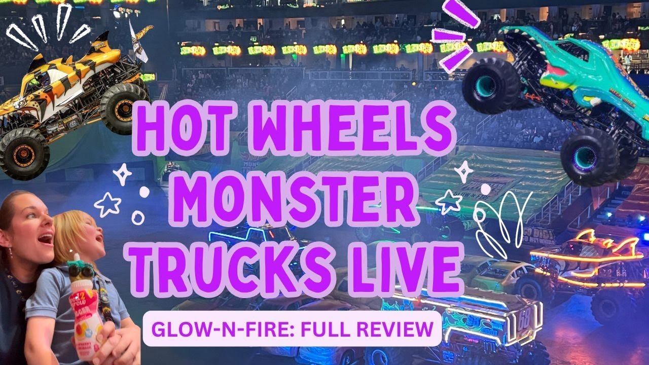 Hot Wheels Monster Trucks Live! Glow & Fire Show Guide