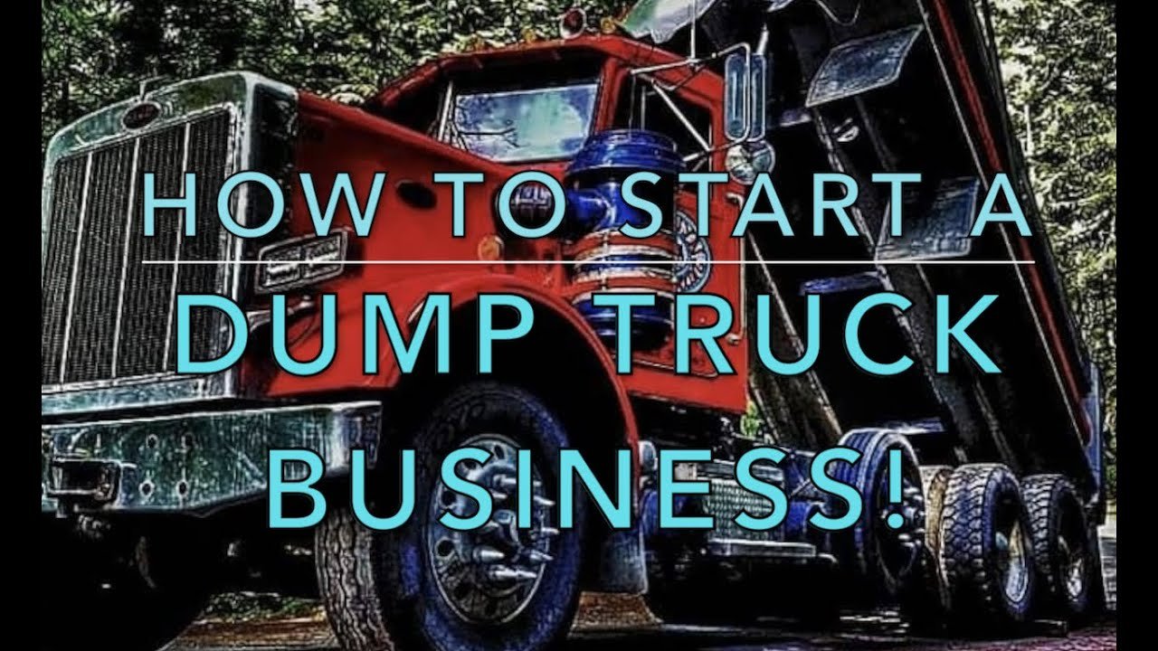 How to Become a Dump Truck Owner Operator _ A Step-by-Step Guide