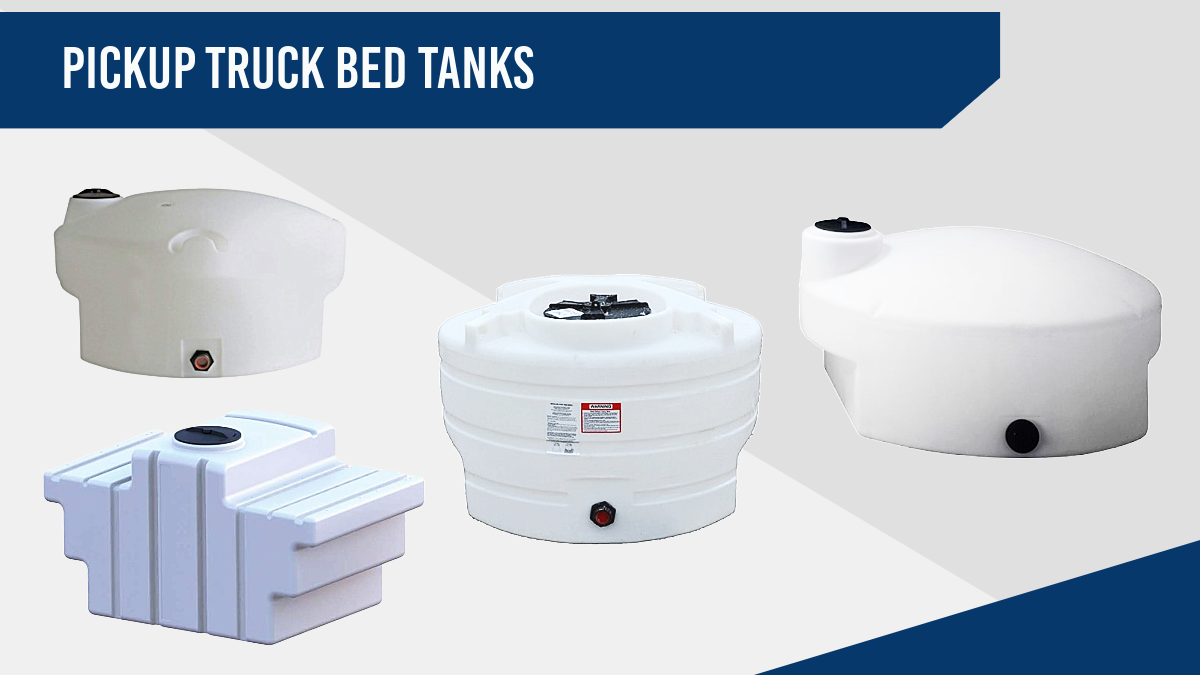 Best Water Storage Tanks for Pickup Trucks _ Buyer's Guide